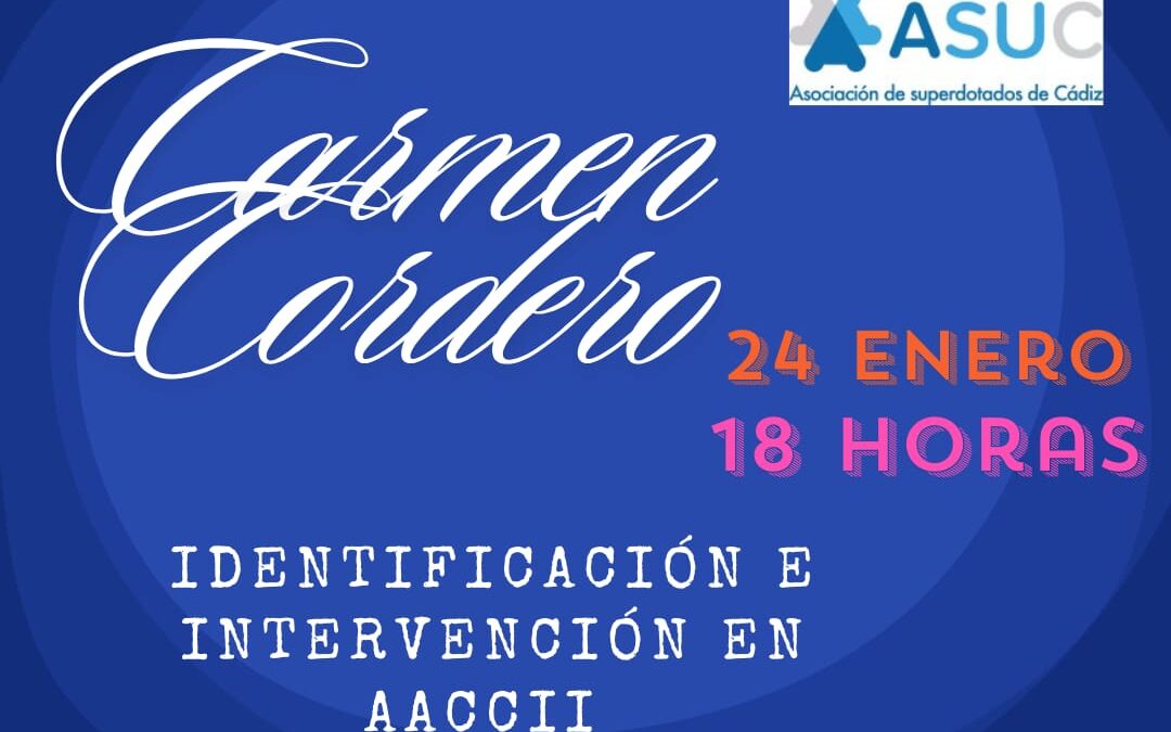 Taller de Padres de ASUC con la participación de Carmen Cordero. Viernes 24-01-25 a las 18h. Colegio Nuestra Señora de Lourdes. Fundación Educativa Amor de Dios.